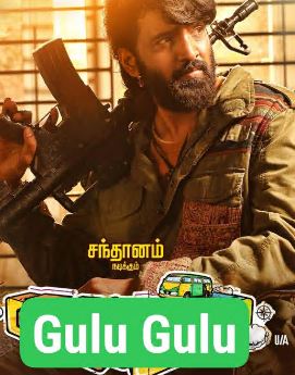 Gulu Gulu FilmyFly 2022 Hindi Dubbed Tamil